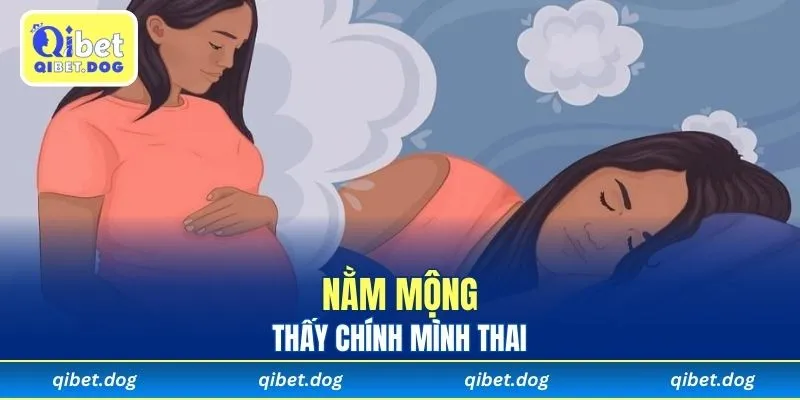 Nằm mộng thấy chính mình thai