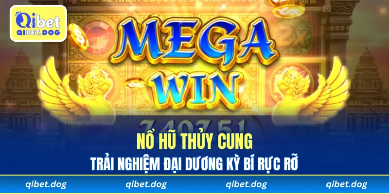 Trải nghiệm Nổ Hũ Thủy Cung cùng đại dương kỳ bí rực rỡ